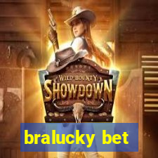 bralucky bet